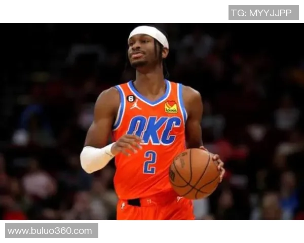 亚历山大创历史新高年薪与雷霆达成四年285亿美元续约协议